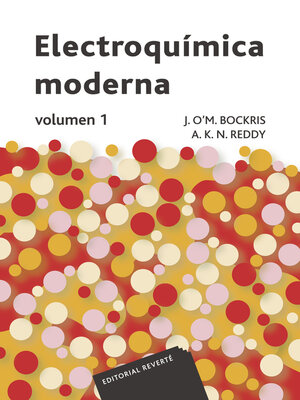 cover image of Electroquímica moderna. Volumen 1
